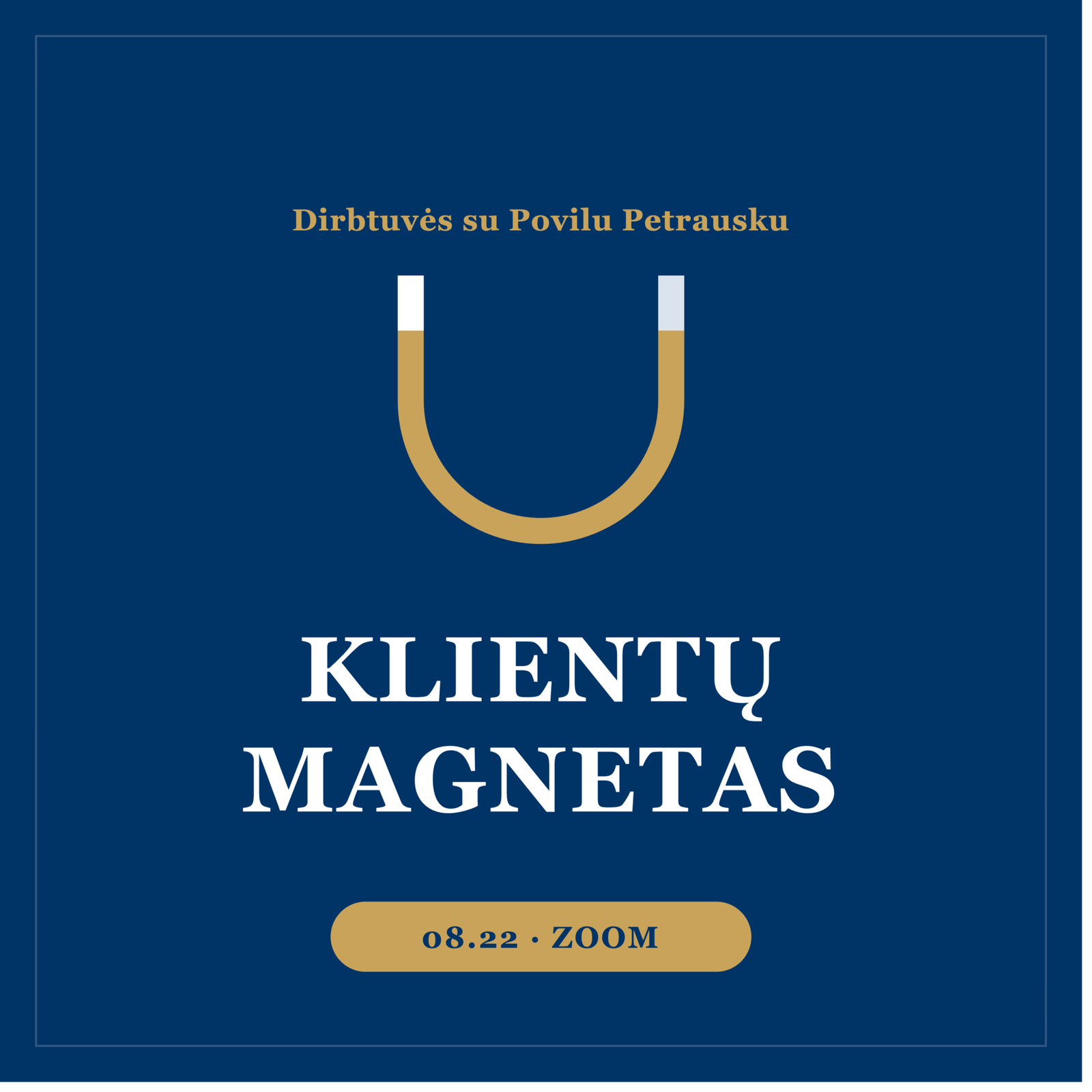 Klientų magnetas